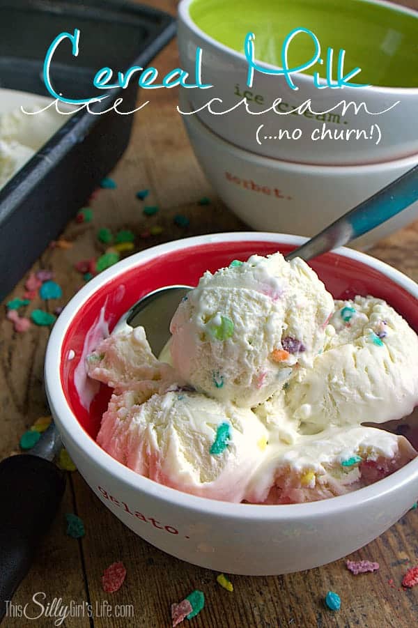 No Churn Cereal Milk Ice Cream