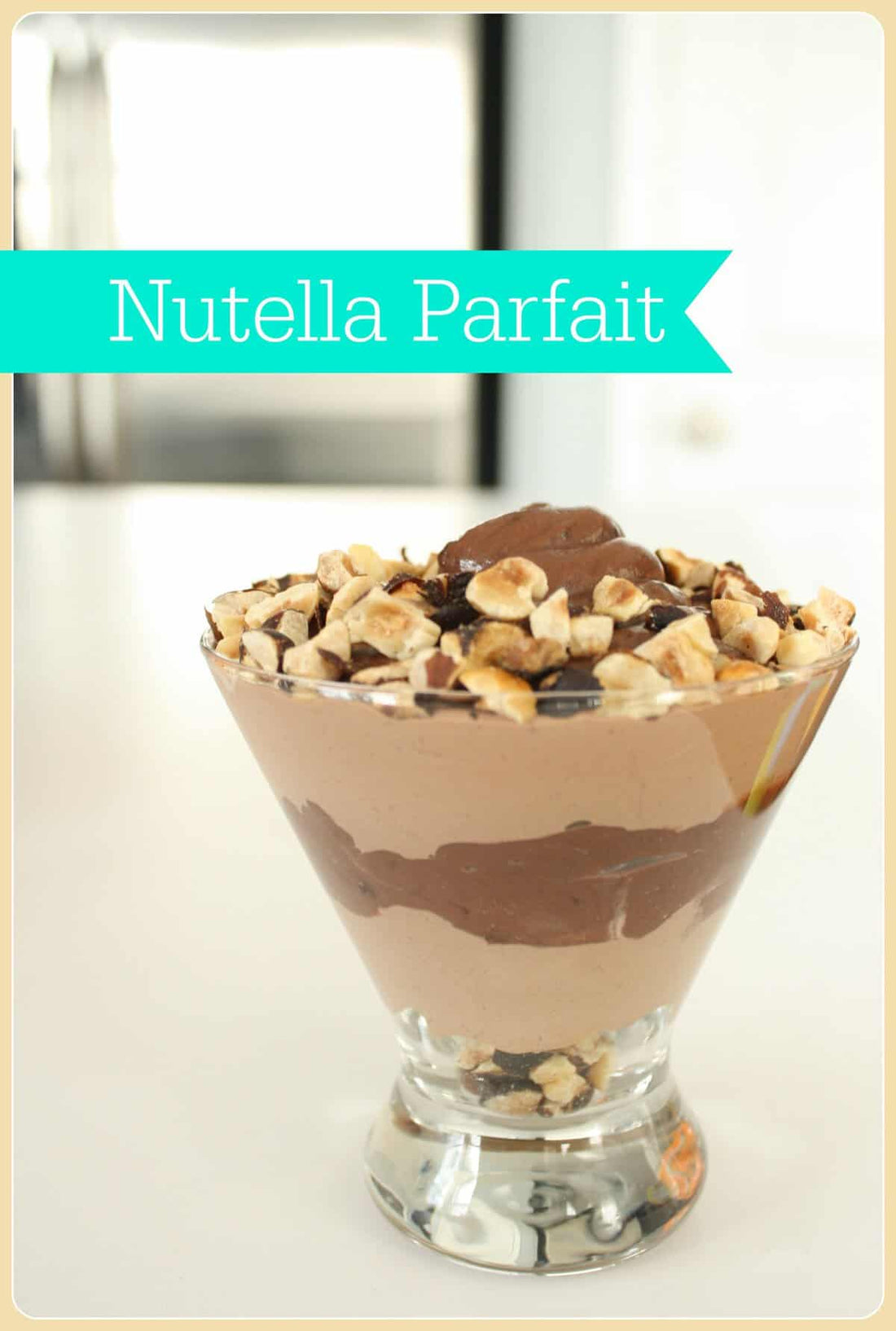 Nutella Parfait